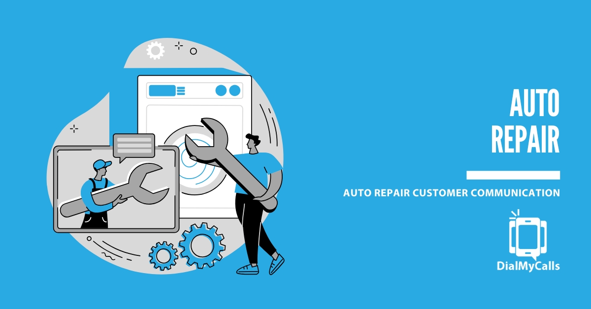 Top 6 Strategies for Better Customer Communication in Auto Repair