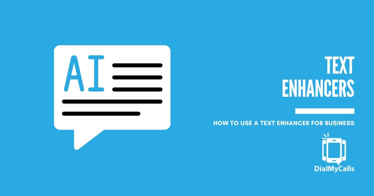 15 Ways a Text Enhancer Can Transform Your Business Text Messages