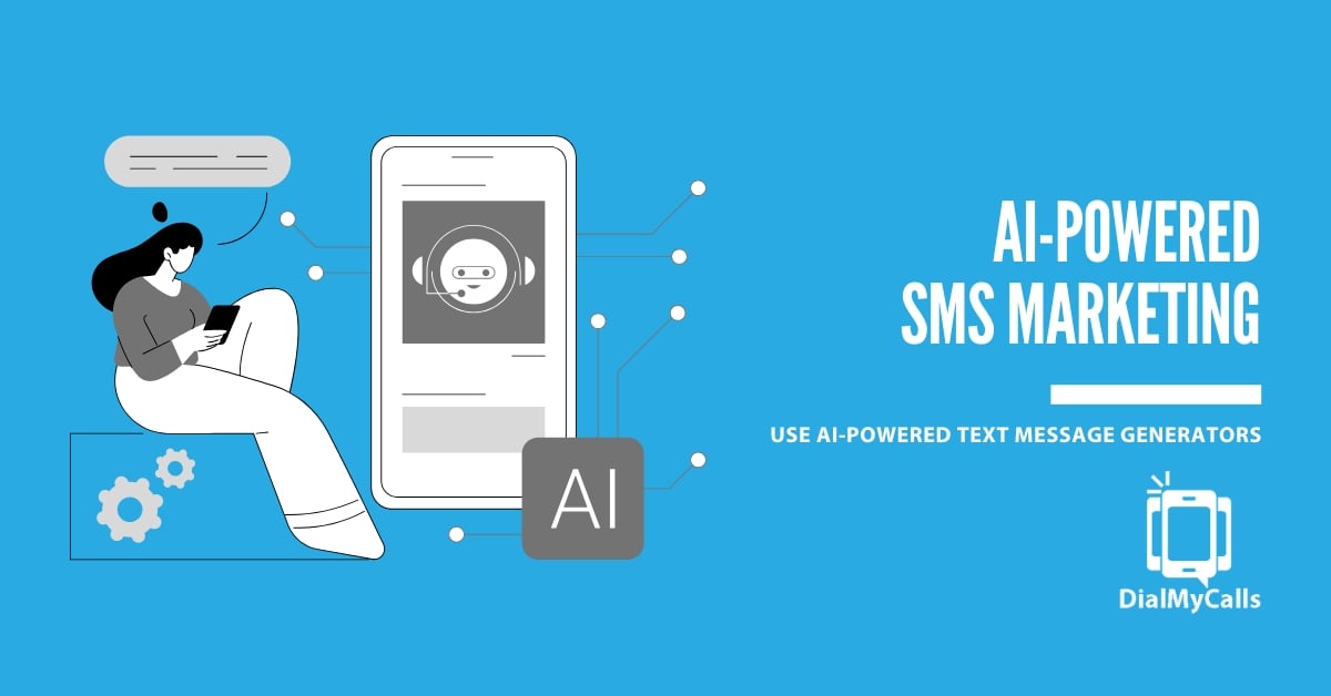 Boost Your SMS Marketing Strategy with AI-Powered Text Message Generators