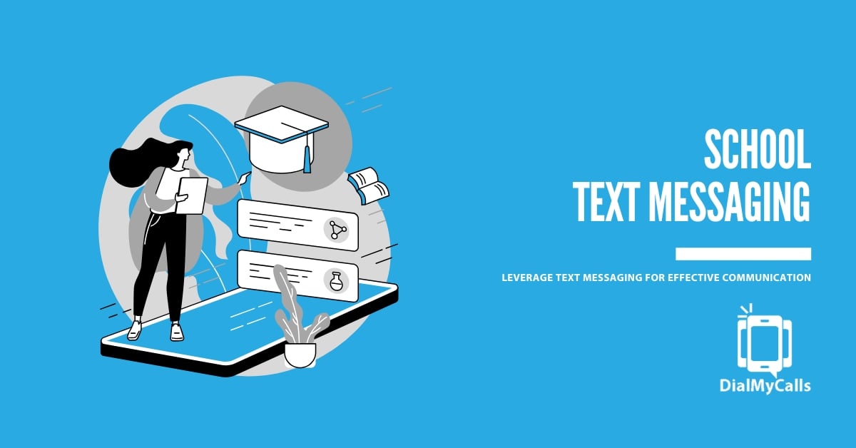 How Schools Can Leverage Text Messaging For Effective Communication