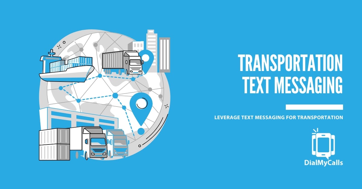 How to Leverage Text Messaging for Transportation Operations